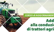 Corso di Formazione Addetti alla conduzione di trattori agricoli AGGIORNAMENTO